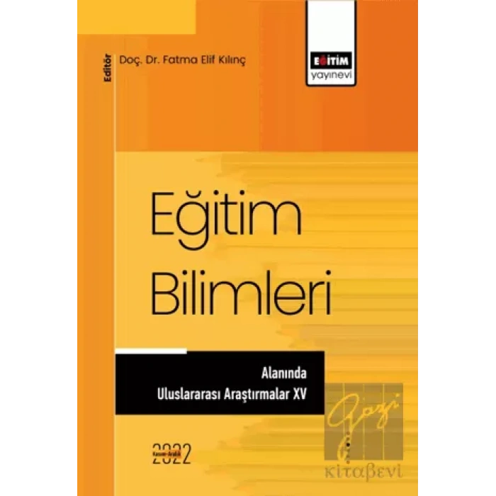 Eğitim Bilimleri Alanında Uluslararası Araştırmalar XV