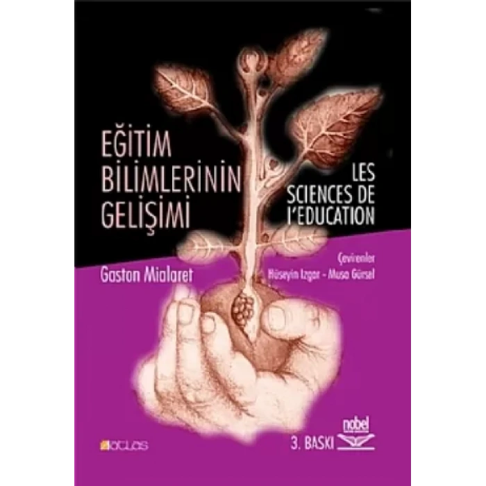 EĞİTİM BİLİMLERİN GELİŞİMİ - Les Sciences De I’education
