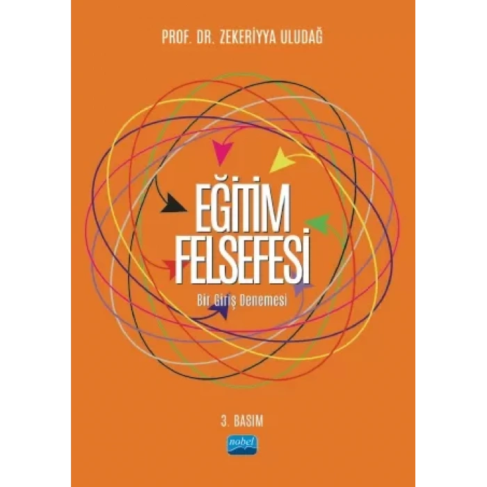 EĞİTİM FELSEFESİ -Bir Giriş Denemesi-