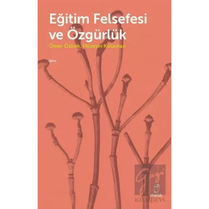 Eğitim Felsefesi ve Özgürlük