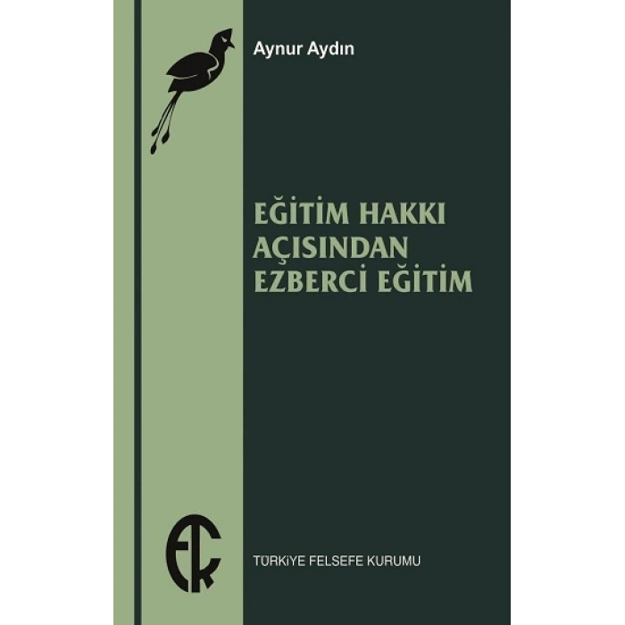 Eğitim Hakkı Açısından Ezberci Eğitim