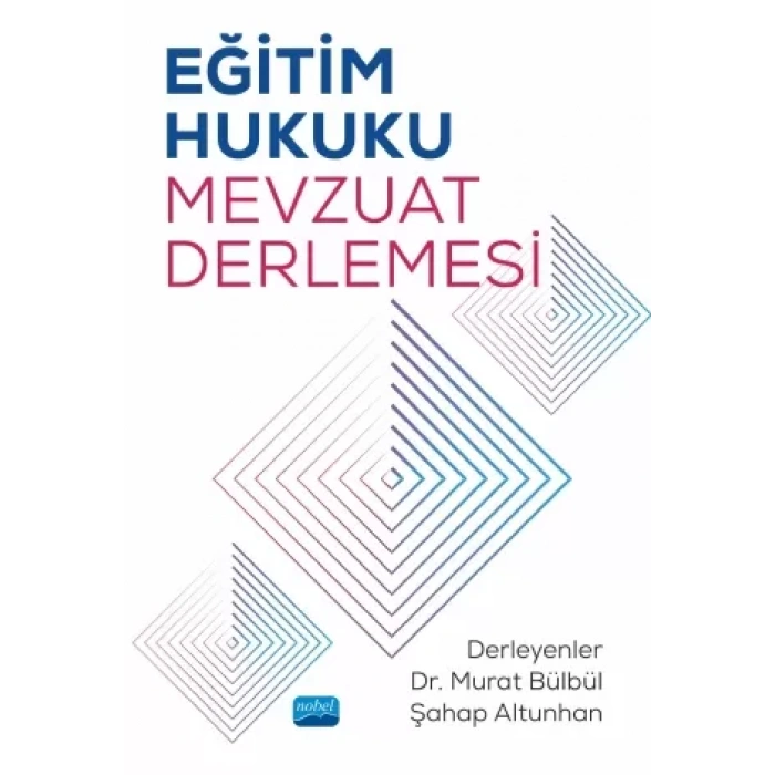 Eğitim Hukuku Mevzuat Derlemesi