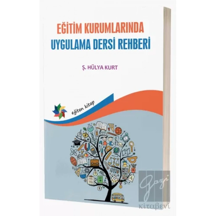 Eğitim Kurumlarında Uygulama Dersi Rehberi