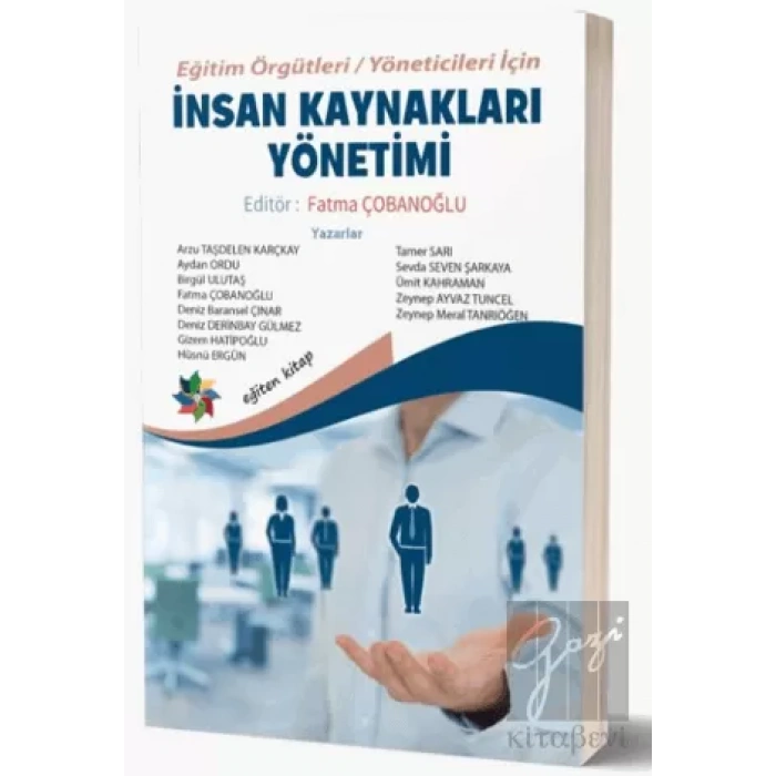 Eğitim Örgütleri - Yöneticileri İçin İnsan Kaynakları Yönetimi