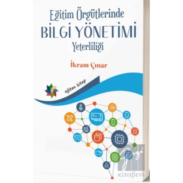 Eğitim Örgütlerinde Bilgi Yönetimi Yeterliliği