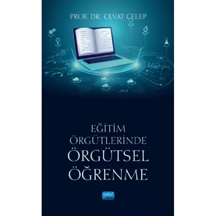 Eğitim Örgütlerinde ÖRGÜTSEL ÖĞRENME