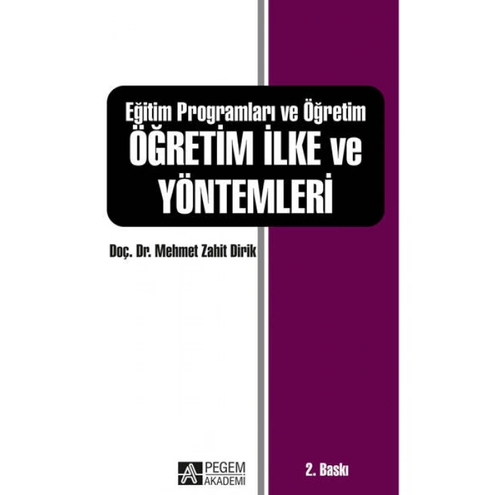 Eğitim Programları ve Öğretim Öğretim İlke ve Yöntemleri