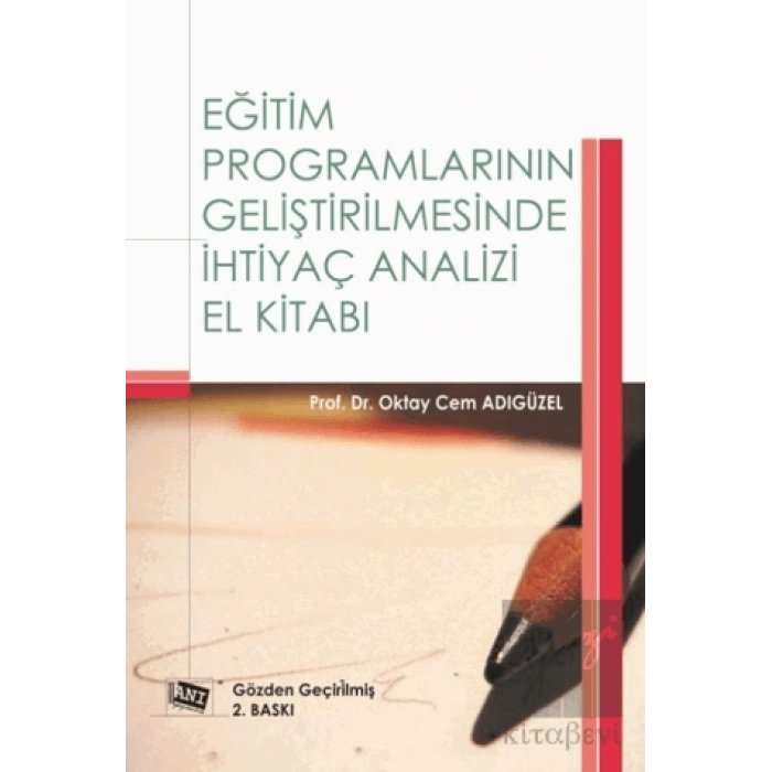 Eğitim Programlarının Geliştirilmesinde İhtiyaç Analizi El Kitabı