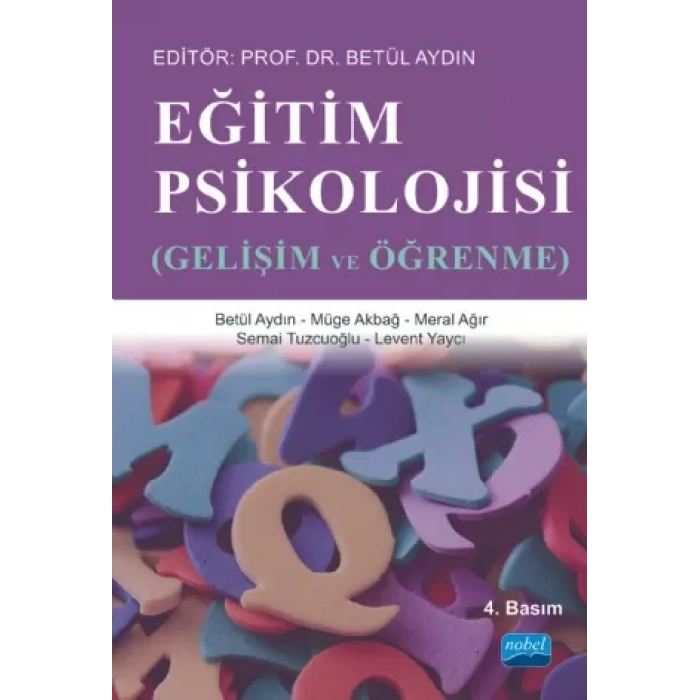 EĞİTİM PSİKOLOJİSİ - Gelişim ve Öğrenme