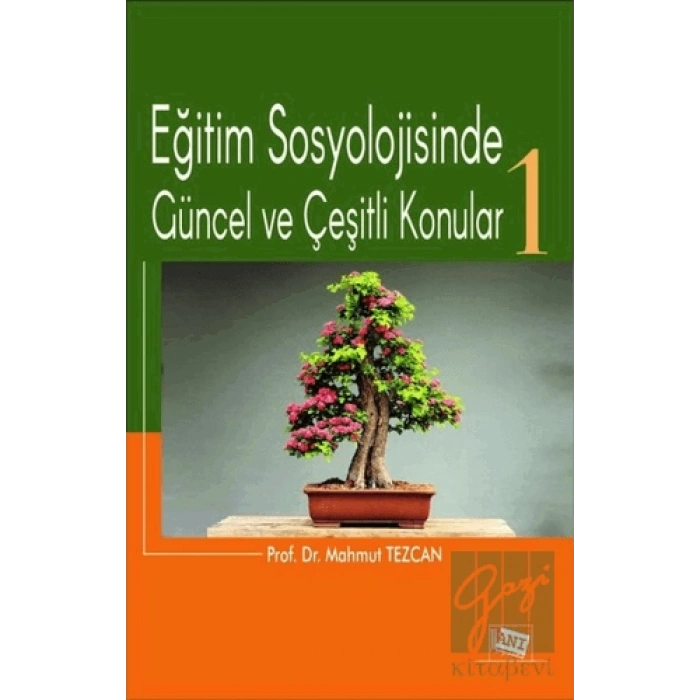 Eğitim Sosyolojisinde Güncel ve Çeşitli Konular-1