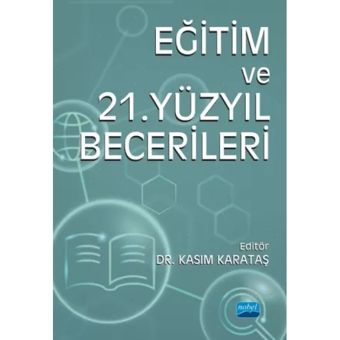 Eğitim ve 21. Yüzyıl Becerileri