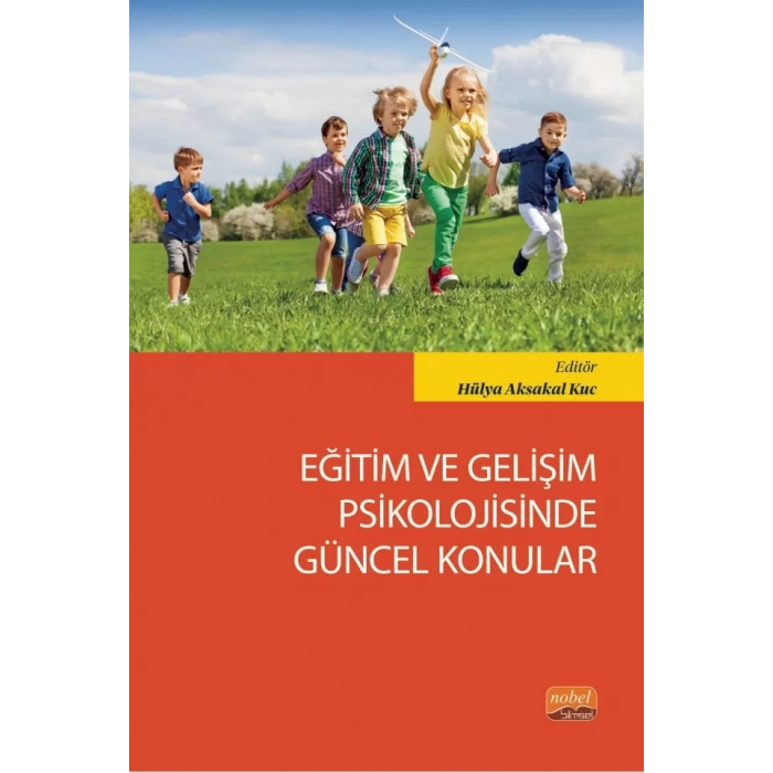 Eğitim ve Gelişim Psikolojisinde Güncel Konular