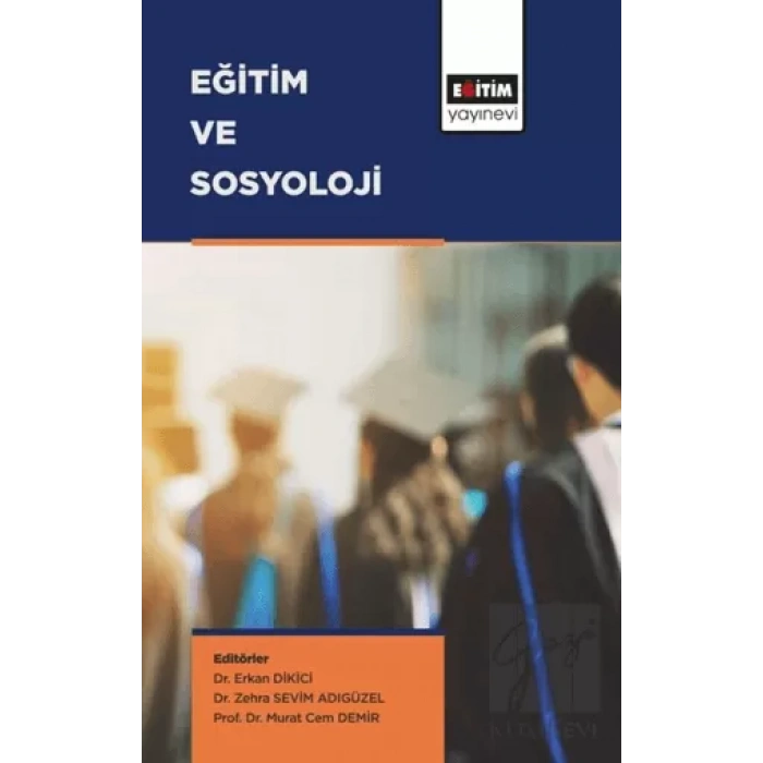 Eğitim ve Sosyoloji