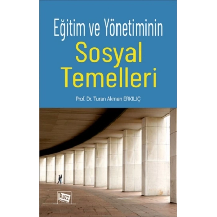 Eğitim ve Yönetiminin Sosyal Temelleri