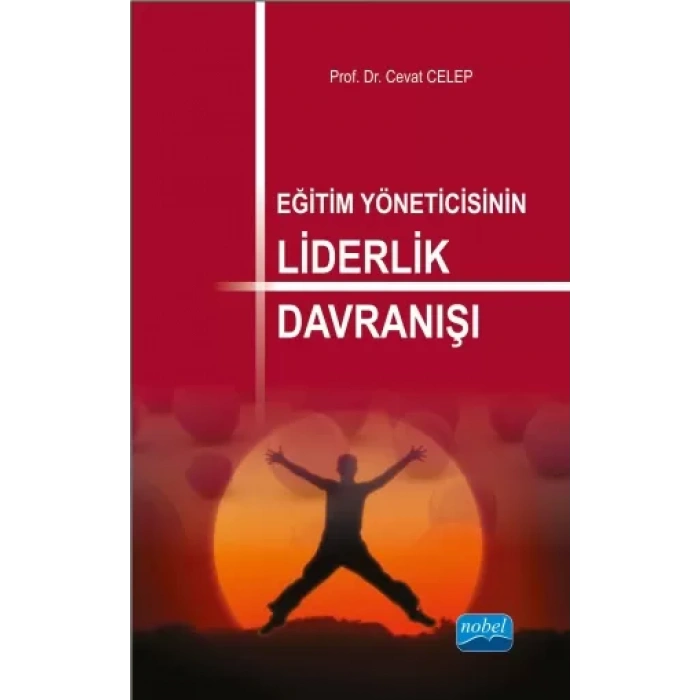 Eğitim Yöneticisinin Liderlik Davranışı