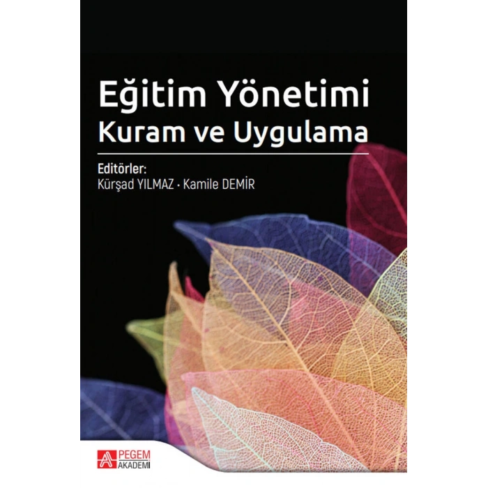 Eğitim Yönetimi Kuram ve Uygulama