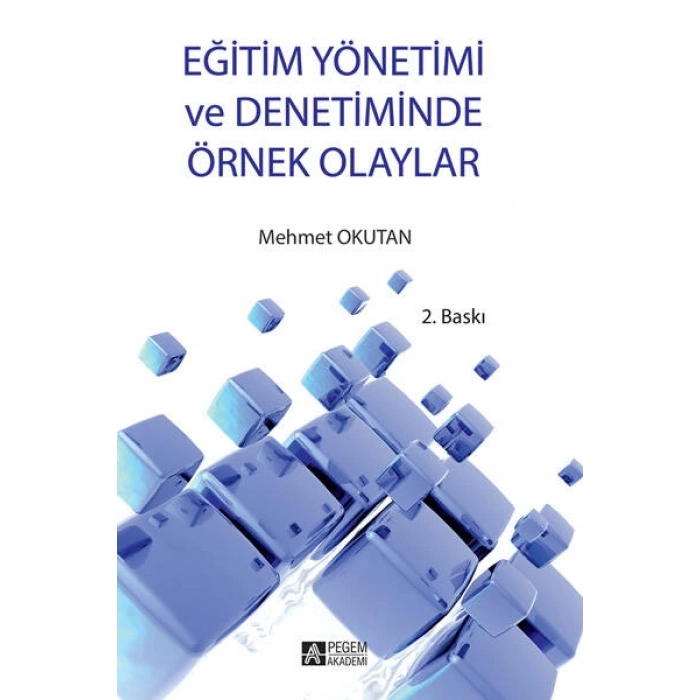 Eğitim Yönetimi ve Denetiminde Örnek Olaylar