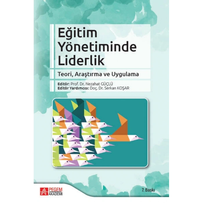 Eğitim Yönetiminde Liderlik