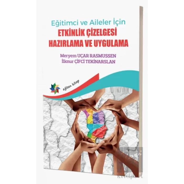 Eğitimci ve Aileler İçin Etkinlik Çizelgesi Hazırlama Ve Uygulama