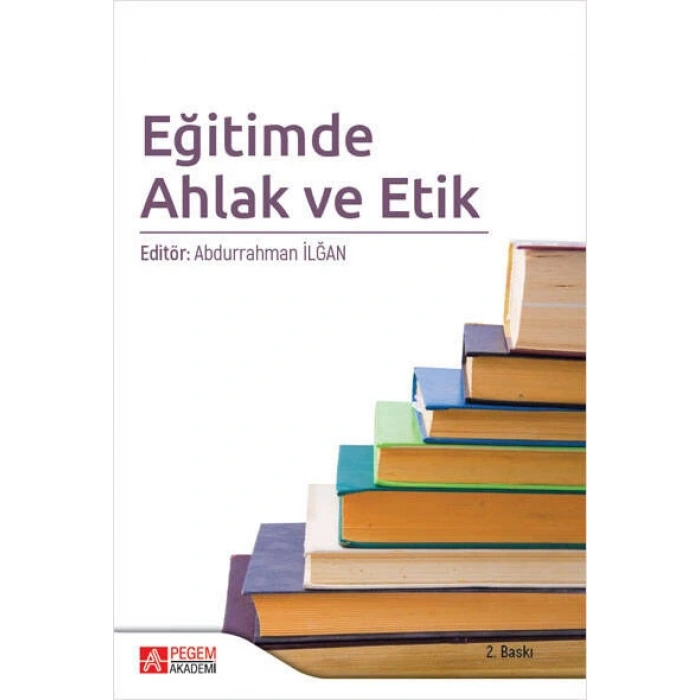 Eğitimde Ahlak ve Etik