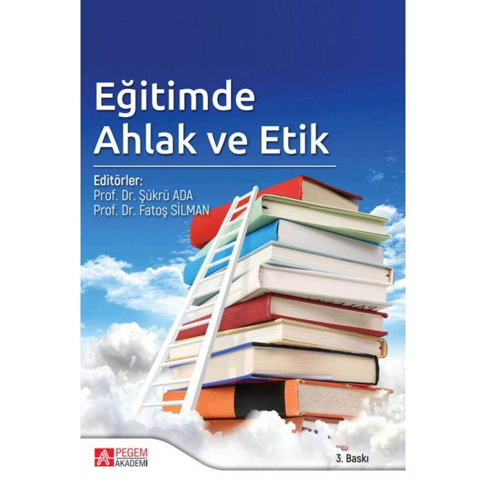Eğitimde Ahlak ve Etik