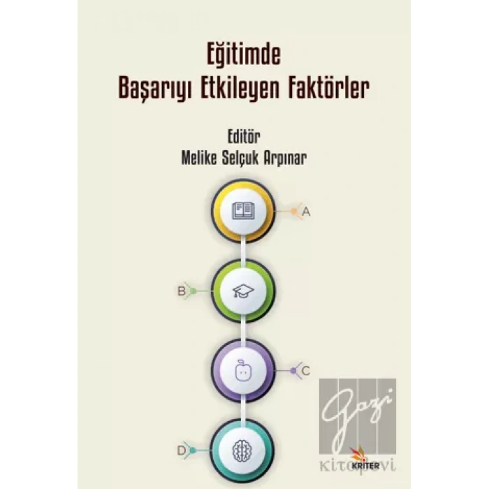 Eğitimde Başarıyı Etkileyen Faktörler