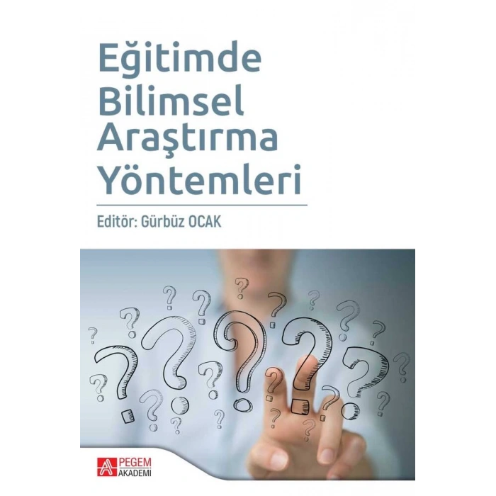 Eğitimde Bilimsel Araştırma Yöntemleri