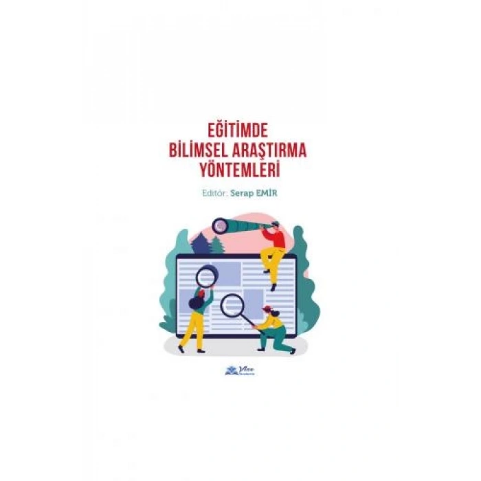 EĞİTİMDE BİLİMSEL ARAŞTIRMA YÖNTEMLERİ