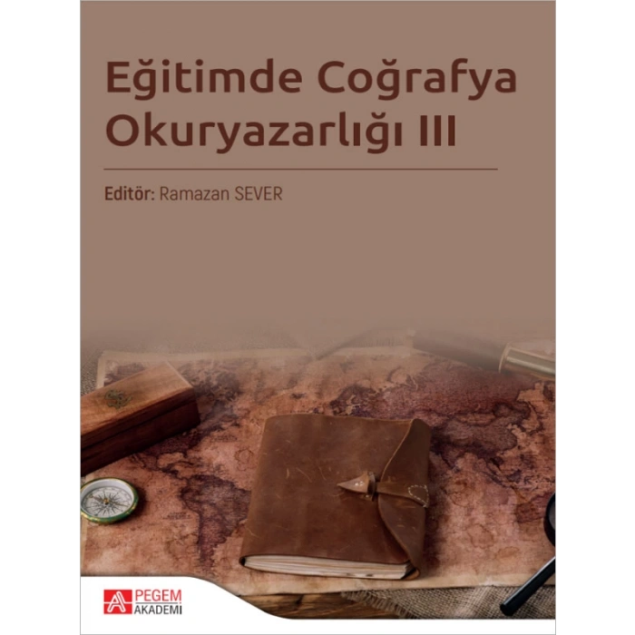 Eğitimde Coğrafya Okuryazarlığı III