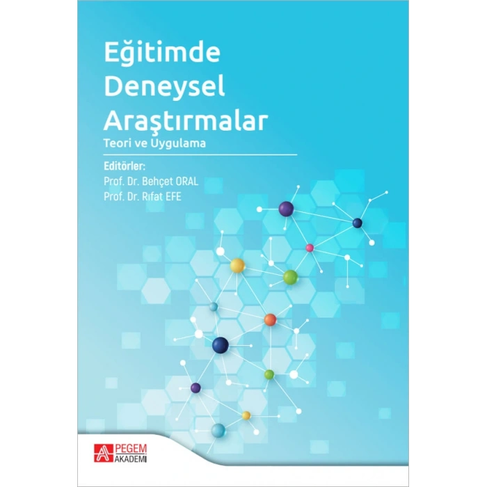 Eğitimde Deneysel Araştırmalar Teori ve Uygulama