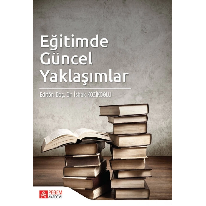 Eğitimde Güncel Yaklaşımlar