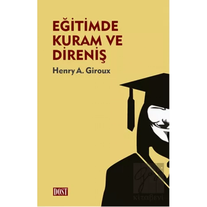 Eğitimde Kuram ve Direniş