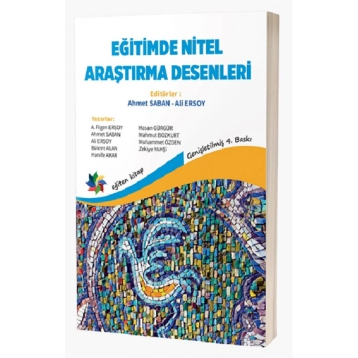 Eğitimde Nitel Araştırma Desenleri