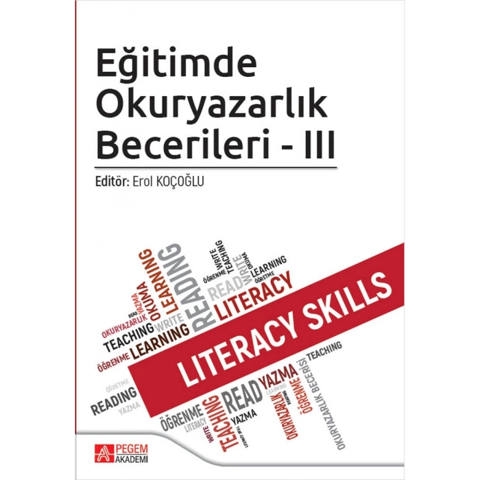 Eğitimde Okuryazarlık Becerileri - III