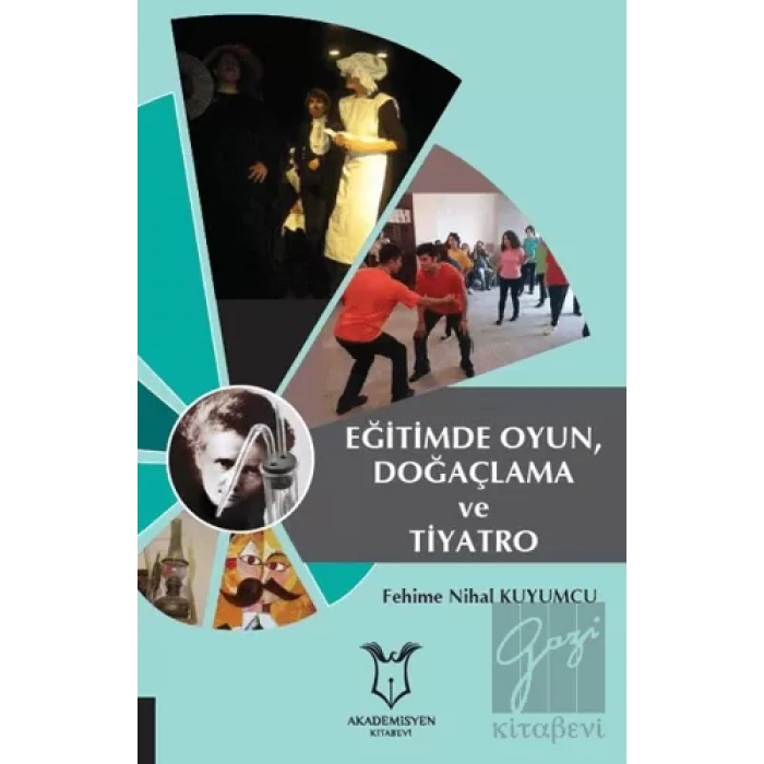 Eğitimde Oyun, Doğaçlama ve Tiyatro