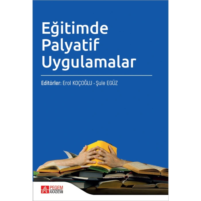 Eğitimde Palyatif Uygulamalar