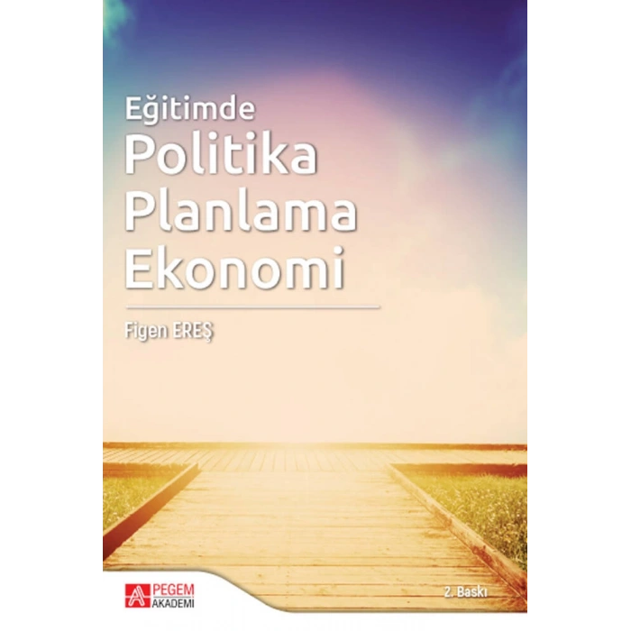 Eğitimde Politika  Planlama Ekonomi