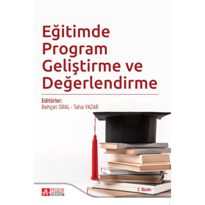 Eğitimde Program Geliştirme ve Değerlendirme