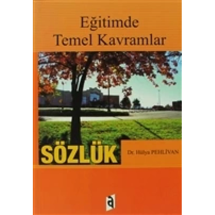 Eğitimde Temel Kavramlar - Sözlük