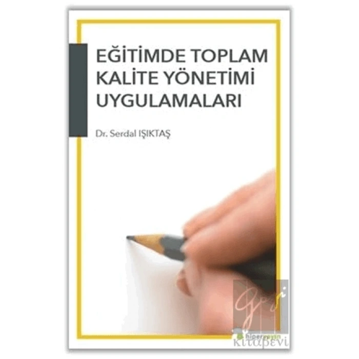Eğitimde Toplam Kalite Yönetimi Uygulamaları