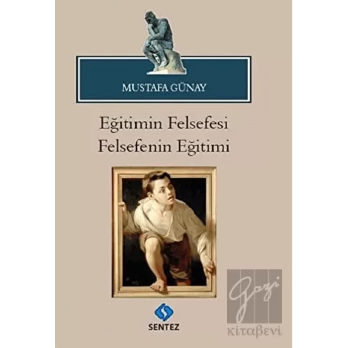 Eğitimin Felsefesi Felsefenin Eğitimi