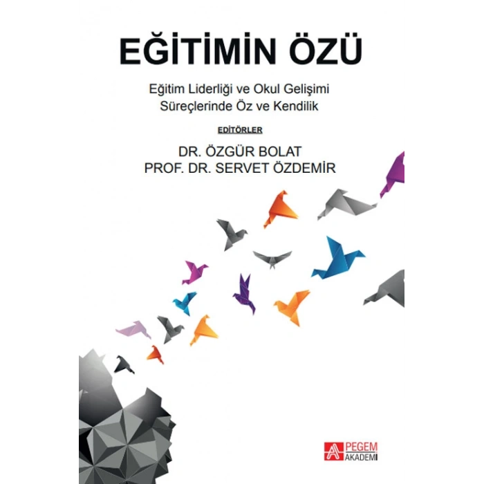 Eğitimin Özü