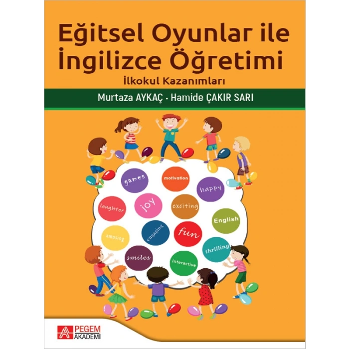 Eğitsel Oyunlar İle İngilizce Öğretimi