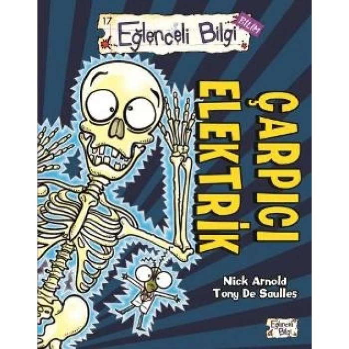 Eğlenceli Bilgi 15 (Bilim) - Çarpıcı Elektrik