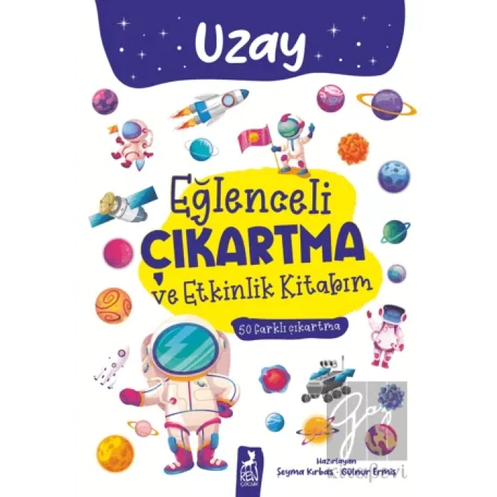 Eğlenceli Çıkartma ve Etkinlik Kitabım - Uzay