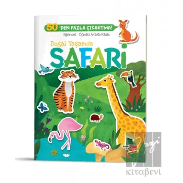 Eğlenceli Öğretici Aktivite Kitabı - Doğal Yaşamda Safari