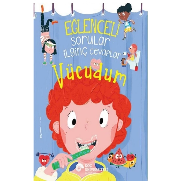 Eğlenceli Sorular İlginç Cevaplar – Vücudum