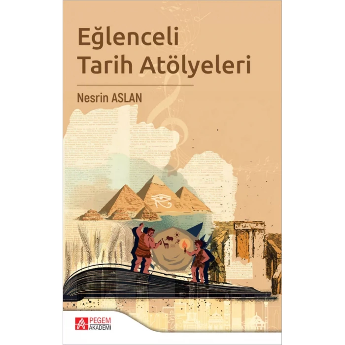 Eğlenceli Tarih Atölyeleri