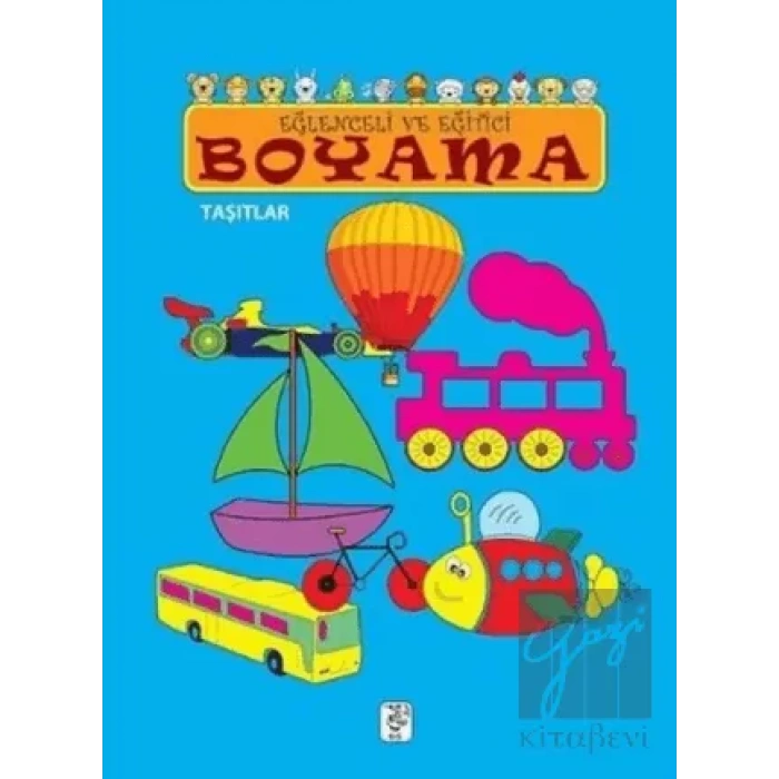 Eğlenceli ve Eğitici Boyama - Taşıtlar