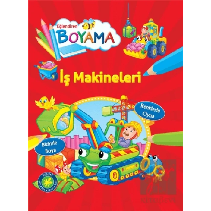 Eğlendiren Boyama - İş Makineleri